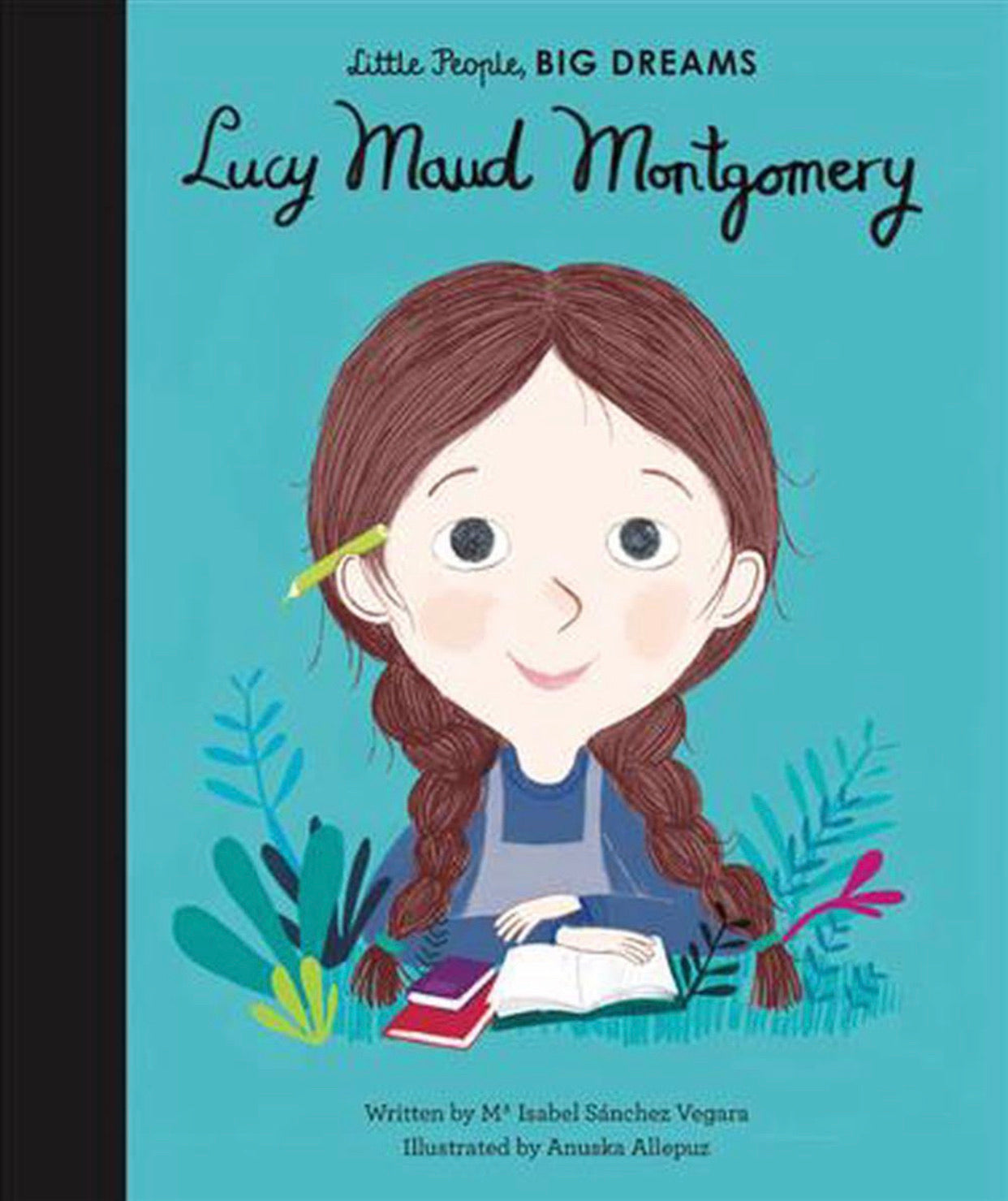 Little People, Big Dreams: L. M. Montgomery - Hello Baby Apparel