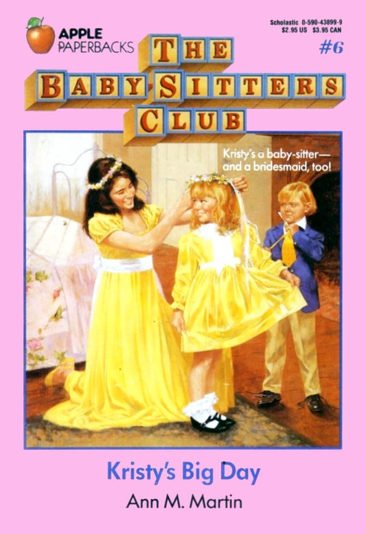 Kristy's Big Day | Baby-Sitters Club - Hello Baby Apparel