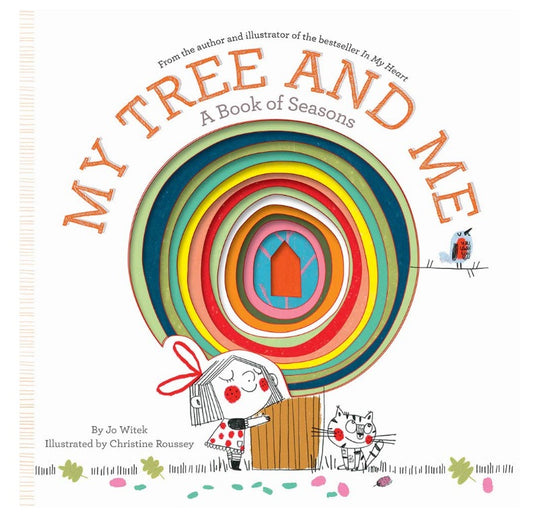 My Tree and Me: A Book of Seasons (Growing Hearts) Hardcover - Hello Baby Apparel