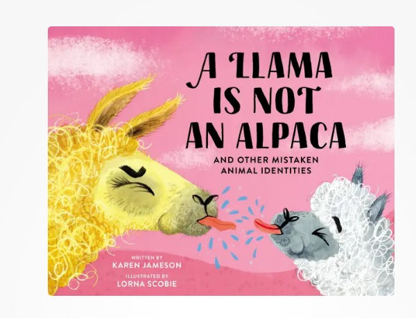 A Llama Is Not an Alpaca And Other Mistaken Animal Identities Board book - Hello Baby Apparel