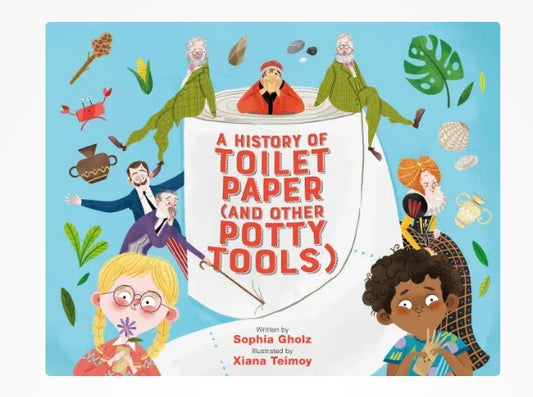 A History of Toilet Paper (and Other Potty Tools) Board book - Hello Baby Apparel