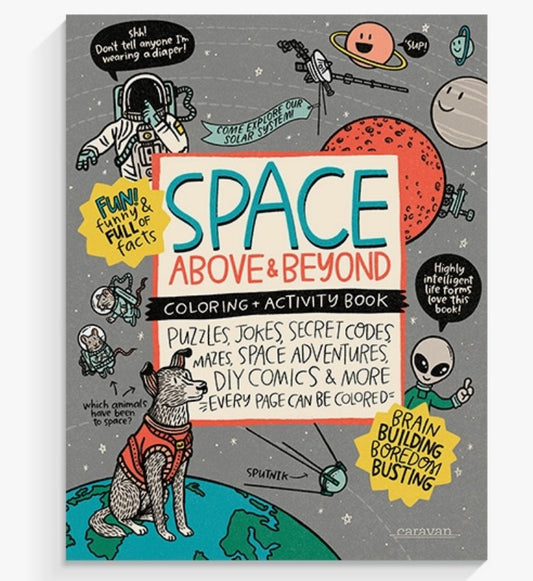 Space, Above & Beyond Coloring, Activity, Jokes, Diy + More - Hello Baby Apparel