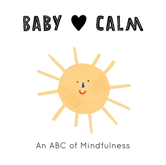 Baby Loves Calm - Hello Baby Apparel